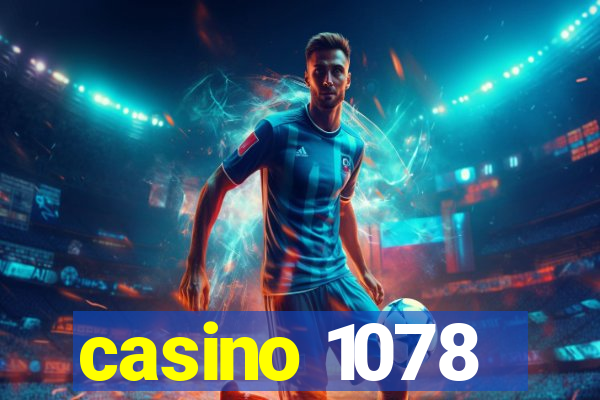 casino 1078